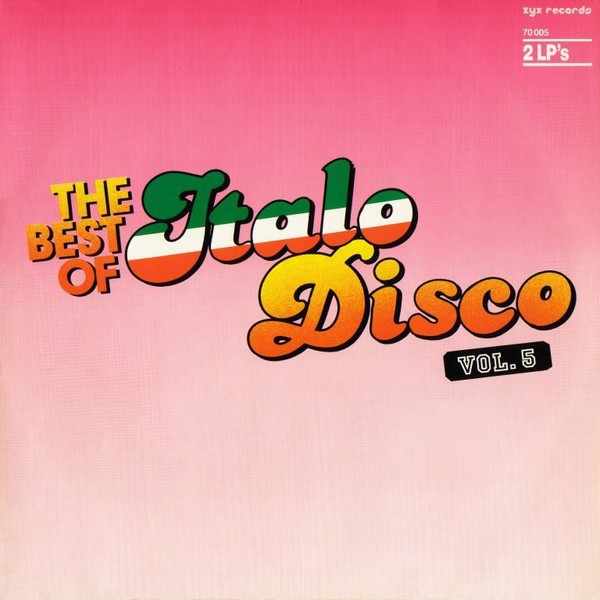 фото The Best Of Italo-Disco Vol. 5
